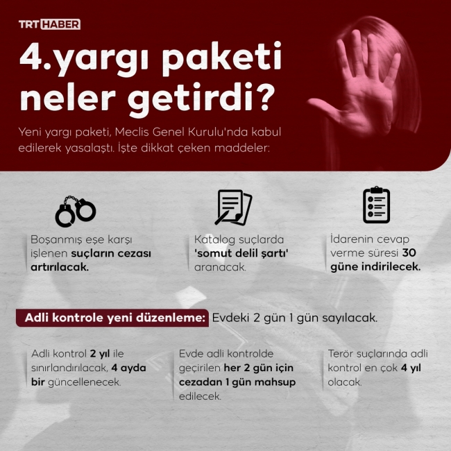 4 Yargi Paketi Neler Getirdi Son Dakika Haberleri