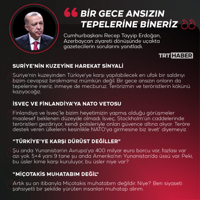 Cumhurbaşkanı Erdoğan'dan harekat mesajı: Bir gece ansızın tepelerine bineriz