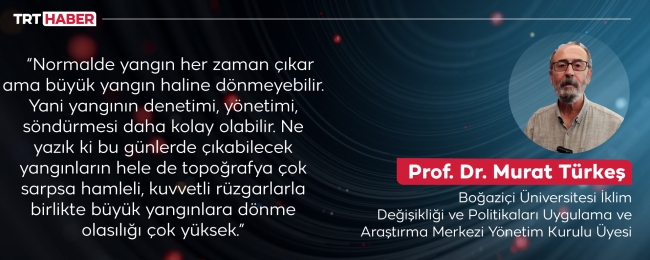 Güneyde sıcaklık yükseliyor, yangın tehlikesi sürüyor