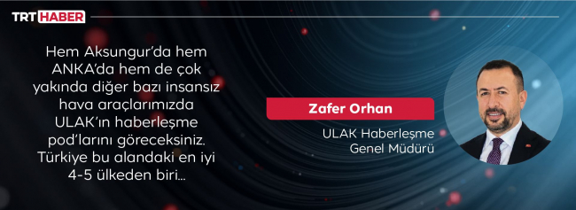 Milli İHA'lar kesintisiz iletişimde de rol oynayacak